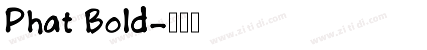 Phat Bold字体转换